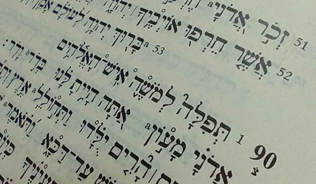 Psalm 90 as “a Prayer of&nbsp;Moses”